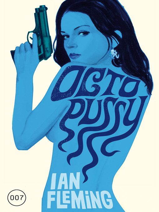 Title details for James Bond 14--Octopussy by Ian Fleming - Available